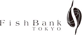 Fish Bank TOKYO(フィッシュバンク トーキョー)
